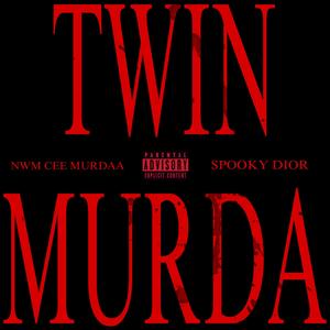 Twin Murda (feat. NWM Cee Murdaa) (Explicit)