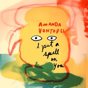 I Put a Spell on You (feat. Vagner Cunha)