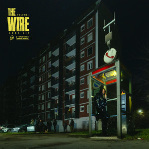 The Wire: Vol 1 (Explicit)