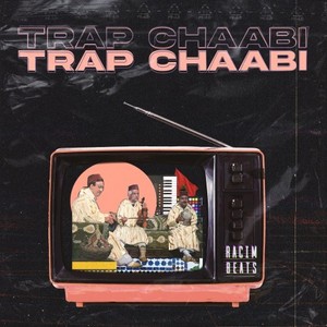 Trap Chaabi