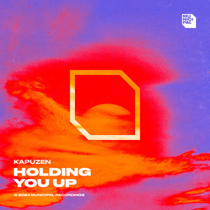 Holding You Up