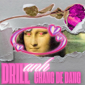 Drill Anh Chẳng Dễ Dàng (Explicit)