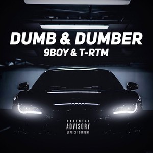Dumb & Dumber (Explicit)