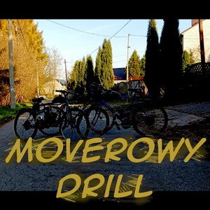 Moverowy Drill