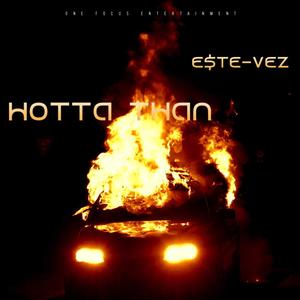 Hotta Than (Explicit)