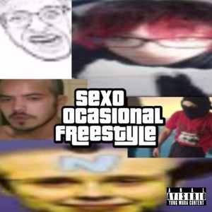 Sexo ocasional freestyle (Explicit)