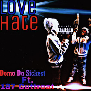 Love/Hate (Explicit)