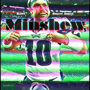 Minshew (feat. Chink) (Explicit)