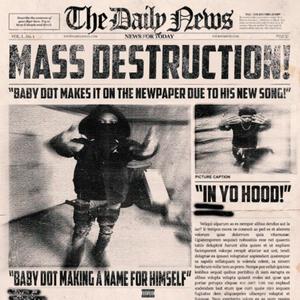 Mass Destruction (Explicit)