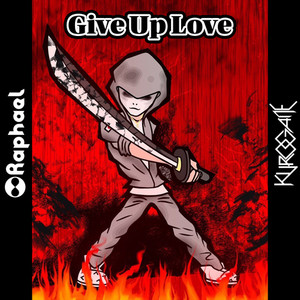 Give Up Love