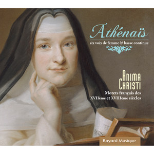 Athénaïs / Anima Christi