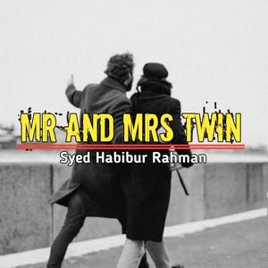 Mr And Mrs Twin (Explicit)