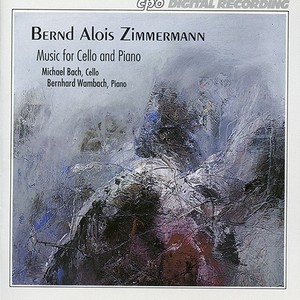 ZIMMERMANN, B.A.: Enchiridion I and II / Cello Sonata / Short Studies / Intercomunicazione (Music for Cello and Piano) [Bach, Wambach]