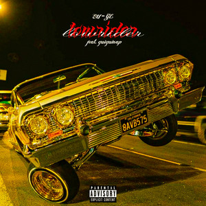 Lowrider (Explicit)