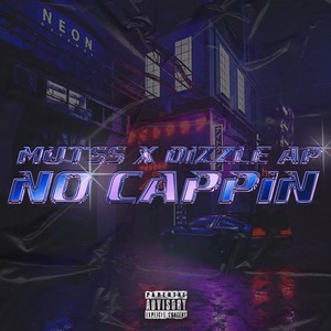 No Cappin (Explicit)