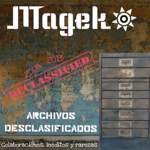 Archivos desclasificados (Colaboraciones, inéditos y rarezas) 2003 - 2013 [Explicit]