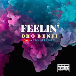 Feelin' (feat. Apollo Lason)