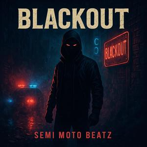 Blackout (Radio Edit|Explicit)