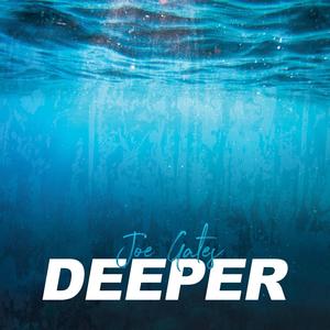 Deeper