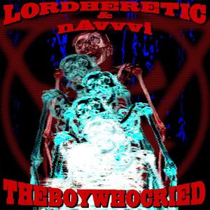 THEBOYWHOCRIED (Explicit)