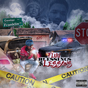 Blessings & Lessons (Explicit)