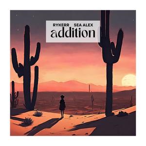 addition (feat. Sea Alex)