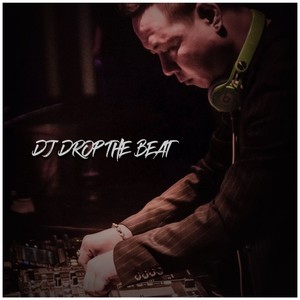 DJ Drop The Beat (Inst.)