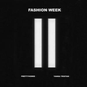 Fashion Week (Explicit)