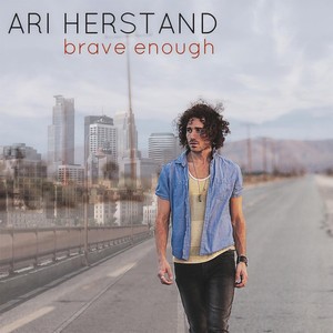 Ari Herstand - Brave Enough