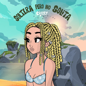 Soltera pero no Solita (Explicit)