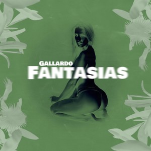 Fantasías (Explicit)