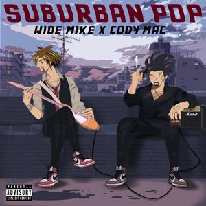 SUBURBAN POP (Explicit)