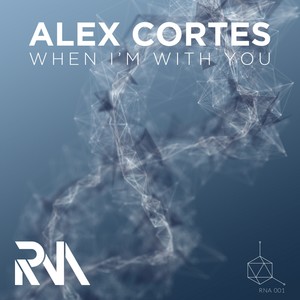 When I'm With You (Original Mix)