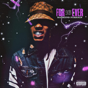 Forever 16 (Explicit)