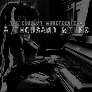 A Thousand Miles (feat. Luvvi)