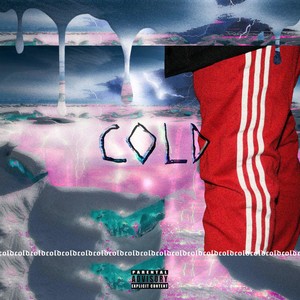 Cold (Explicit)