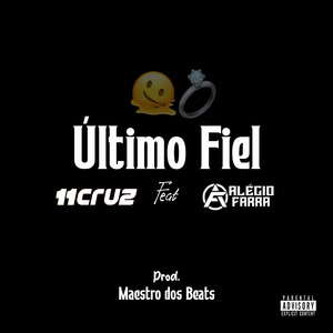 Último fiel (Explicit)