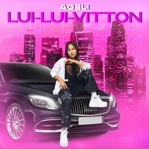 Lui-Lui-Vitton