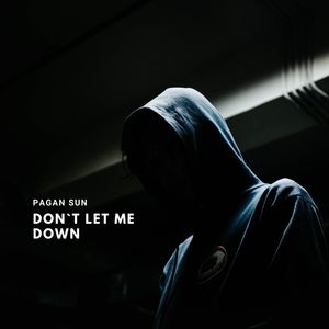 Don`t let me down