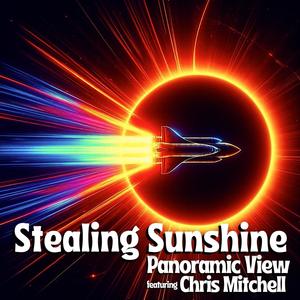 Stealing Sunshine (feat. Chris Mitchell)
