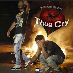 Thug Cry (Explicit)