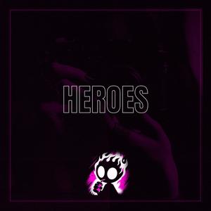 heroes (slowed + reverb)