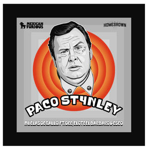 Paco St4nley (feat. Dee, Elote El Bárbaro & Ese O) (Explicit)