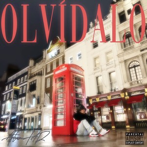 Olvídalo (Explicit)