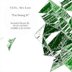 I'm Doing It (Mata Jones Remix)