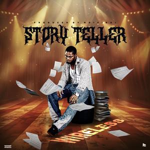 Storyteller (Explicit)