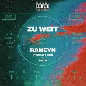 zu weit (Explicit)