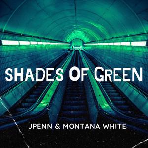 Shades of Green (Explicit)