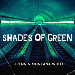 Shades of Green (Explicit)