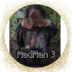 Madman 3 (Explicit)